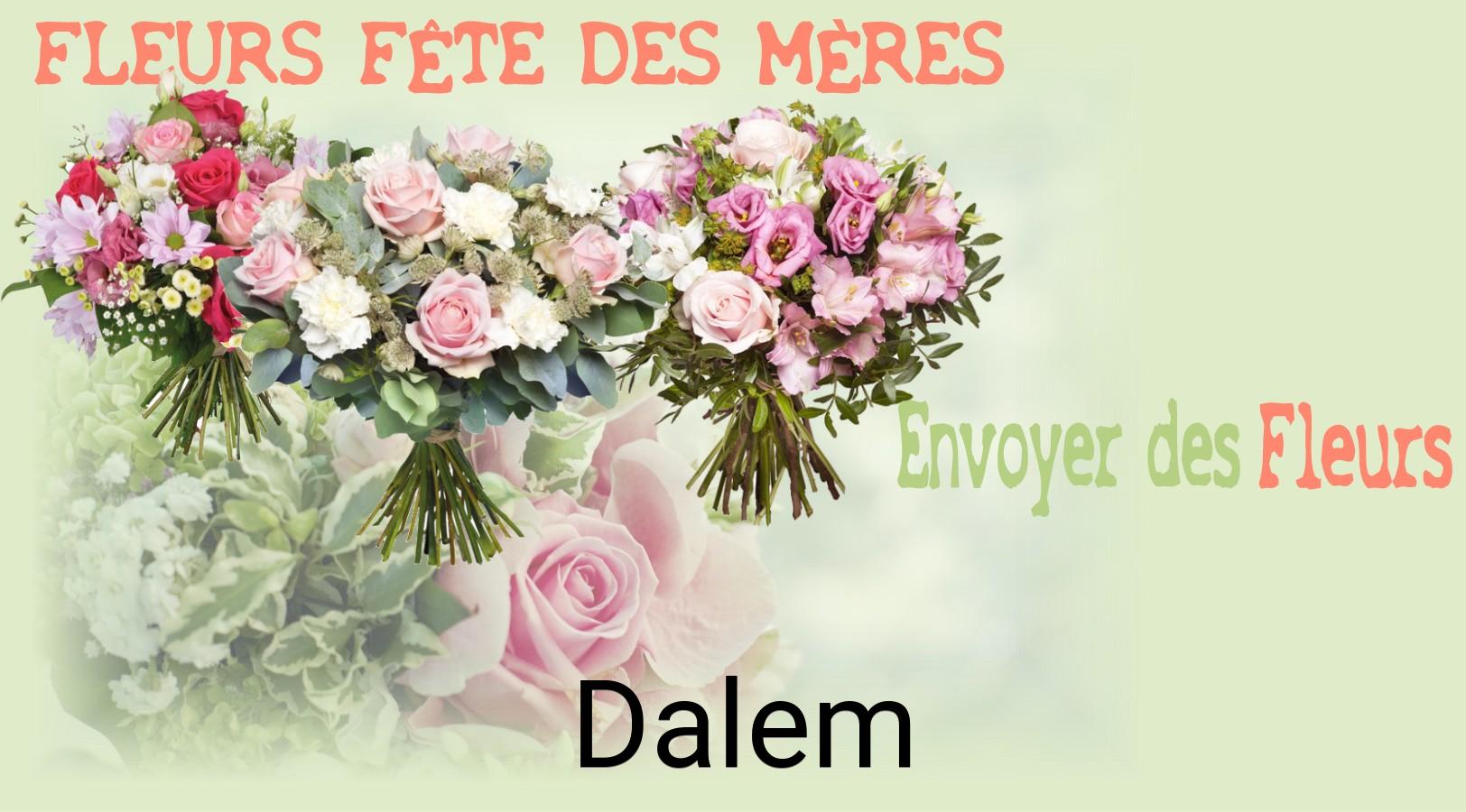 Bouquet de Fête des Mères livré à Dalem